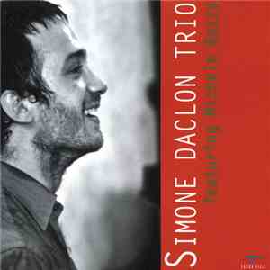 Simone Daclon Trio Featuring Michele Bozza - Simone Daclon Trio Featuring Michele Bozza download mp3 flac