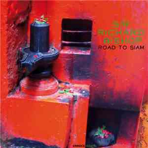Sir Richard Bishop - Road To Siam download mp3 flac
