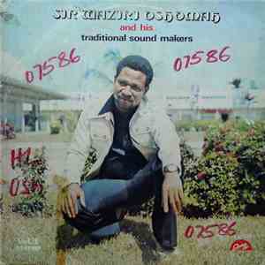 Sir Waziri Oshomah And His Traditional Sound Makers - Vol. 1 download mp3 flac