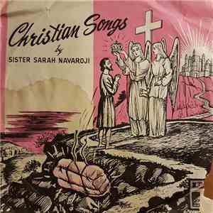 Sister Sarah Navaroji - Christian Songs download mp3 flac