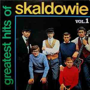Skaldowie - Greatest Hits Of Skaldowie Vol. 1 download free