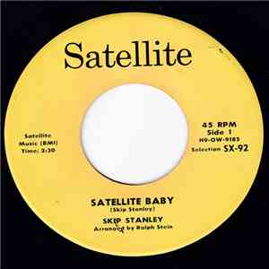 Skip Stanley - Satellite Baby / Planets download mp3 flac