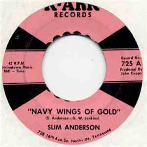 Slim Anderson - Navy Wings Of Gold / The Place I Cry download mp3 flac
