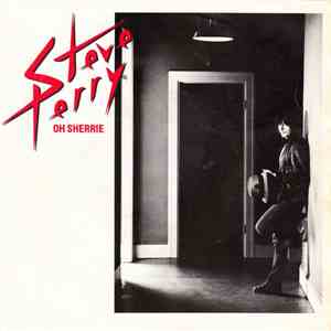 Steve Perry - Oh Sherrie download free