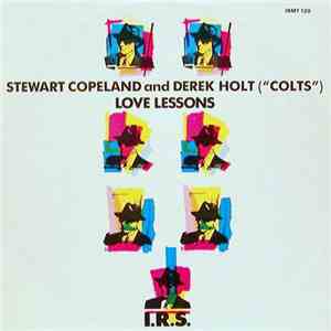 Stewart Copeland And Derek Holt - Love Lessons download mp3 flac