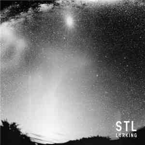 STL - Lurking download mp3 flac