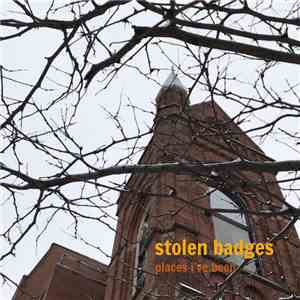 Stolen Badges - Places I've Been download mp3 flac
