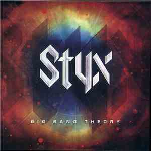 Styx - Big Bang Theory download mp3 flac
