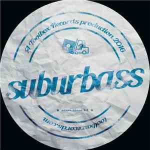 Suburbass - The Quantum Loop / Paranoid download free