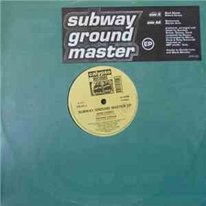 Subway Ground Master - Subway Ground Master EP download mp3 flac