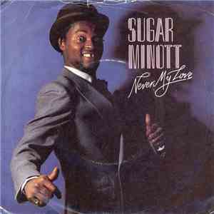 Sugar Minott - Never My Love / Jasmine download free