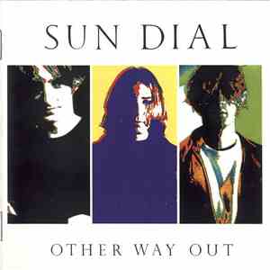 Sun Dial - Other Way Out download mp3 flac