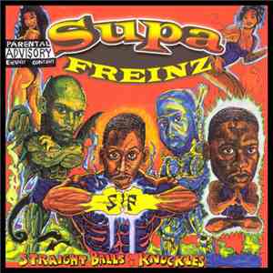 Supa Freinz - Straight Balls & Knuckles download mp3 flac