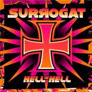 Surrogat - Hell In Hell download mp3 flac