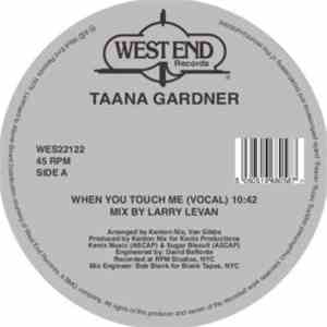 Taana Gardner - When You Touch Me download free