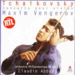 Tchaikovsky, Glazunov - Maxim Vengerov, Berliner Philharmoniker, Claudio Abbado - Violin Concertos download mp3 flac