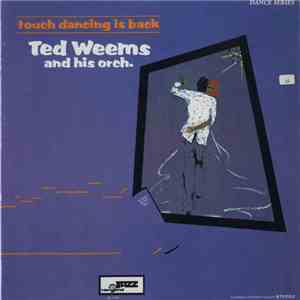 Ted Weems And His Orch. - Touch Dancing Is Back download mp3 flac