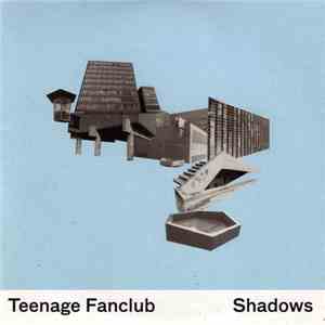 Teenage Fanclub - Shadows download free