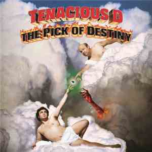 Tenacious D - The Pick Of Destiny download mp3 flac