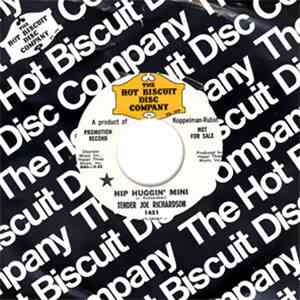 Tender Joe Richardson - Hip Huggin' Mini / I Ain't Going For That download free