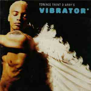 Terence Trent D'Arby - Terence Trent D'Arby's Vibrator download free