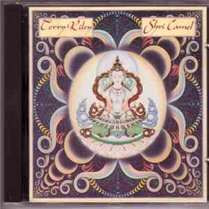 Terry Riley - Shri Camel download free
