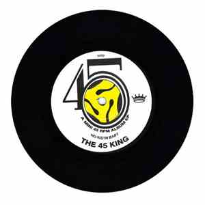 The 45 King - No Kid'in Baby download mp3 flac