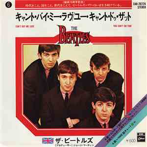 The Beatles - キャント・バイ・ミー・ラヴ (Can't Buy Me Love) / ユー・キャント・ドゥ・ザット (You Can't Do That) download mp3 flac