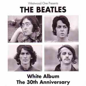 The Beatles - White Album - The 30th Anniversary download free