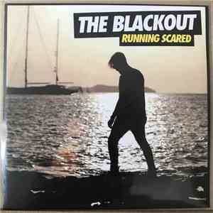 The Blackout - Running Scared download free