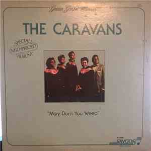 The Caravans  - Mary Don't You Weep download free