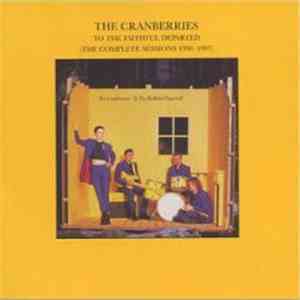 The Cranberries - To The Faithful Departed (The Complete Sessions 1996-1997) download mp3 flac