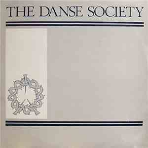 The Danse Society - Somewhere download free
