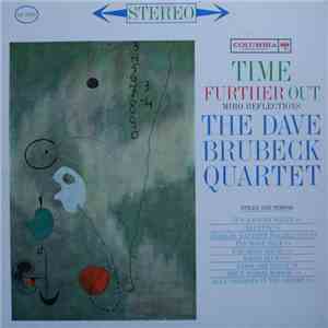 The Dave Brubeck Quartet - Time Further Out (Miro Reflections) download mp3 flac