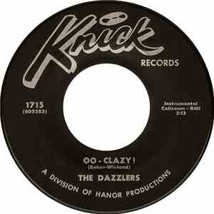 The Dazzlers  - Oo-Clazy! / Chicky-Cha download free