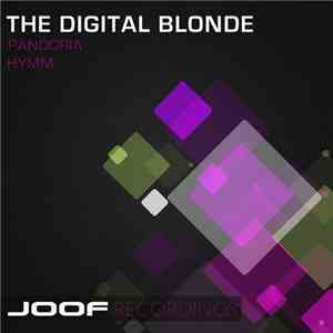The Digital Blonde - Pandoria / Hymm download mp3 flac