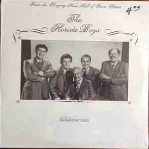 The Florida Boys - From The Singing News Hall Of Fame Series download mp3 flac
