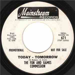 The Fun And Games Commission - Today - Tomorrow download mp3 flac