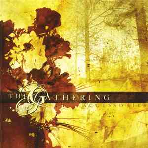 The Gathering - Accessories: Rarities & B-Sides download mp3 flac