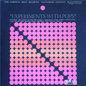The Gordon Beck Quartet - Experiments With Pops download mp3 flac