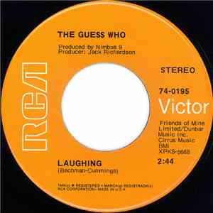 The Guess Who - Laughing / Undun download free