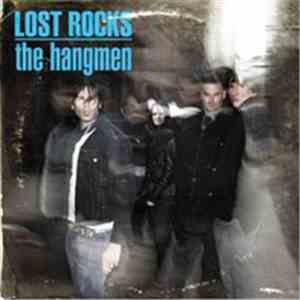 The Hangmen  - Lost Rocks download mp3 flac