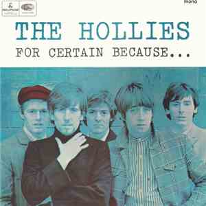 The Hollies - For Certain Because... download mp3 flac