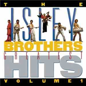The Isley Brothers - Isley's Greatest Hits, Volume 1 download mp3 flac
