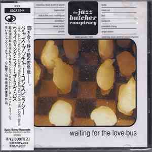 The Jazz Butcher Conspiracy - Waiting For The Love Bus download mp3 flac