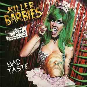The Killer Barbies - Bad Taste download mp3 flac