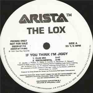 The Lox - If You Think I'm Jiggy download mp3 flac