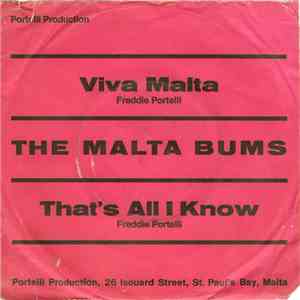 The Malta Bums - Viva Malta / That's All I Know download free