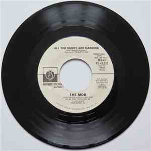 The Mob  - All The Dudes Are Dancing download free
