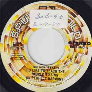 The New Seekers - I'd Like To Teach The World To Sing (In Perfect Harmony) / Nickel Song download mp3 flac